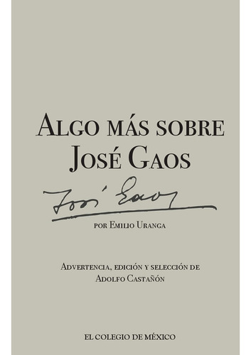 Algo Más Sobre José Gaos - Altexto