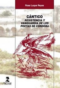 Libro Cã¡ntico. Resistencia Y Vanguardia De Los Poetas De...