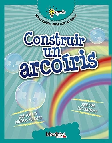 Construir Un Arcoiris