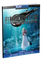 Comprar Livro - Final Fantasy Vii Rebirth - Detonato - Parte 2