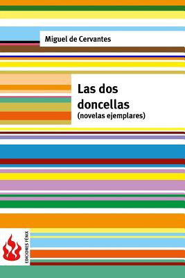 Libro Las Dos Doncellas (novelas Ejemplares): (low Cost)....