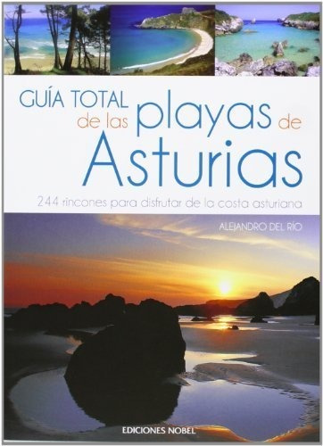 Guia Total De Las Playas De Asturias - Rio Fernandez, Ale...
