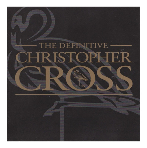 Cd Christopher Cross The Definitive Christopher Cross Nuevo