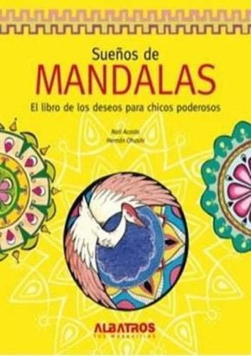 Sueños De Mandalas- El Libro De Los Deseos Para Chicos Poder