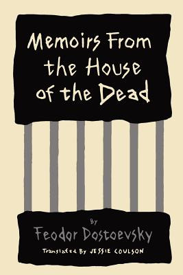 Libro Memoirs From The House Of The Dead - Dostoyevsky, F...