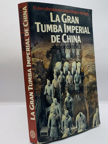 La Gran Tumba Imperial De China, Arthur Cotterell