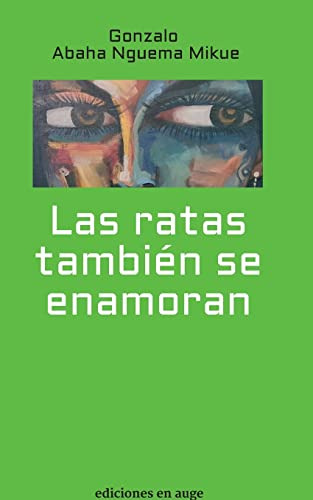 Las Ratas Tambien Se Enamoran