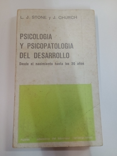 Psicología Y Psicopatología Del Desarrollo - L.j. Stone