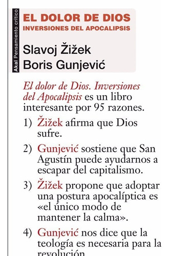 Slavoj Zizek Boris Gunjevic El dolor de Dios Editorial Akal