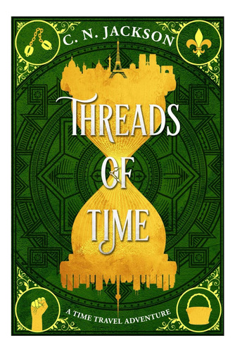 Libro: Threads Of Time: A Historical Time Travel Adventure (