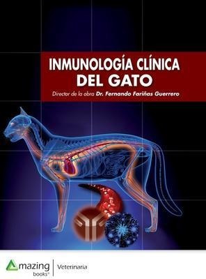 Inmunologia Clinica Del Gato - Fernando Fariã±as Guerrero