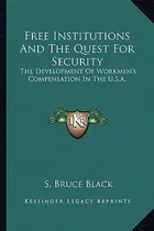 Comprar Libro Free Institutions And The Quest For Security: The D...