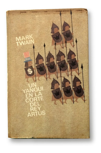 Libro Un Yanqui En La Corte Del Rey Arturo Mark Twain Novela