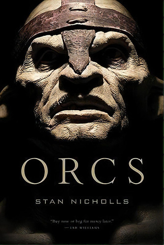 Orcs, De Stan Nicholls. Editorial Little Brown Company, Tapa Blanda En Inglés