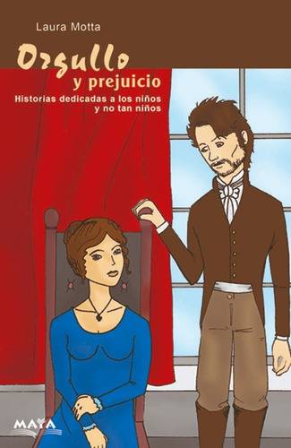 Orgullo Y Prejuicio- Sandra Motta. Libro Infantil.
