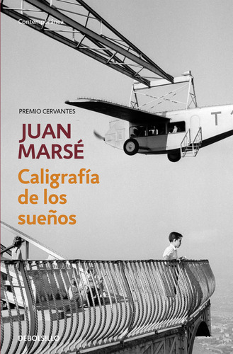 Caligrafãâa De Los Sueãâ±os, De Marsé, Juan. Editorial Debolsillo, Tapa Blanda En Español