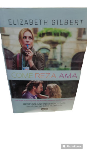 Come Reza Ama - Elizabeth Gilbert