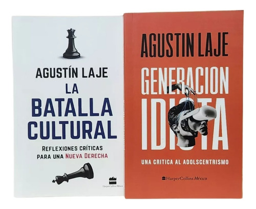 La Batalla Cultural + Generación Idiota - Agustín Laje