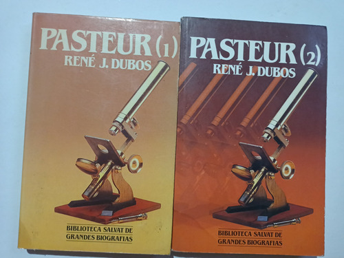 Pasteur 1 Y 2 René J. Dubos 2 Tomos Salvat Biografías