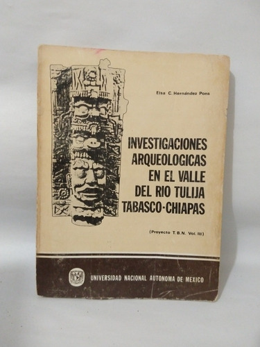 Investigaciones Arqueológicas En El Valle Del Río Tulija Tab