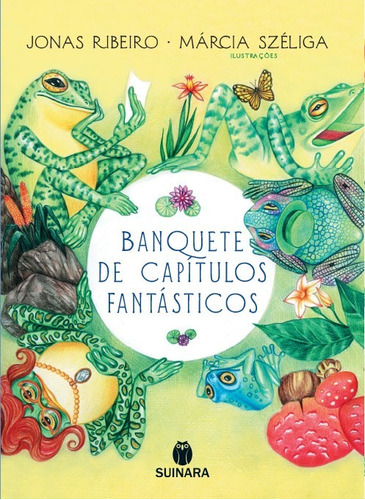 Banquetes De Capítulos Fantásticos - Jonas Ribeiro 