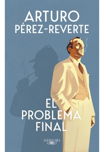 Problema Final, El - Arturo Pérez-reverte