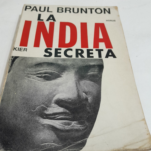 Libro,la India Secreta,paul Brunton,kier,caballito 