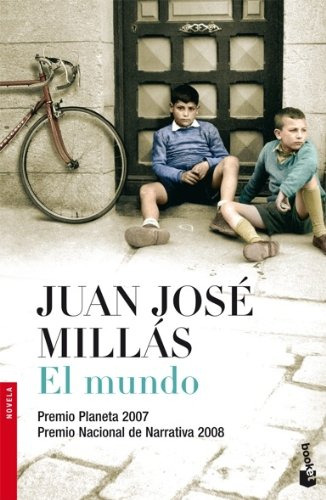 Libro Mundo (coleccion Novela) - Millas Juan Jose (papel)