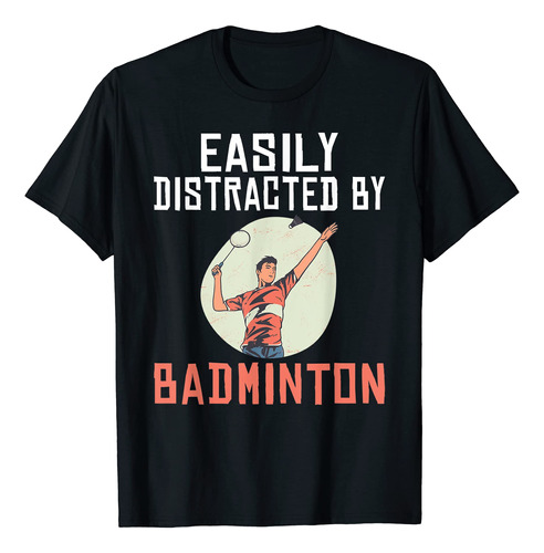 Fcilmente Distrado Por La Camiseta De Bdminton