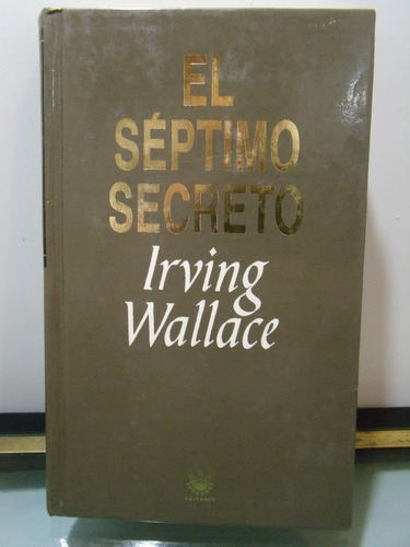 Adp El Septimo Secreto Irving Wallace / Ed Rba 1994 Barca