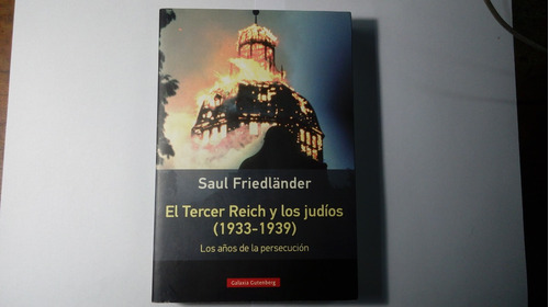 Libro El Tercer Y Los Judíos   1933-1939