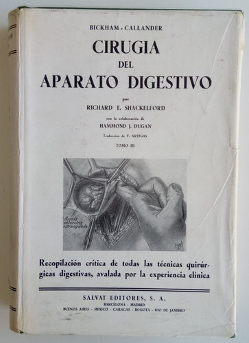 Cirugía Del Aparato Digestivo Vol. 3 Bickham Callander Libro