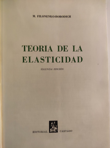 Teoría De La Elasticidad. Filonenko - Borofich. Ingeniería (Reacondicionado)