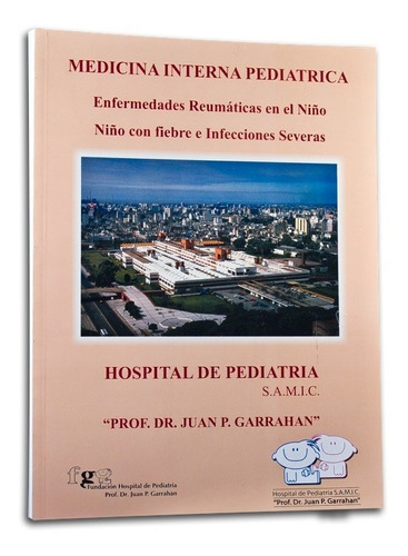 Medicina Interna Pediátrica 3 - Fundación Garrahan