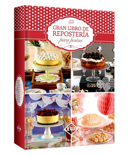 Libro Gran Libro De Repostería Para Fiestas