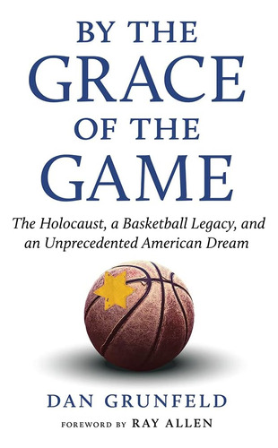 Libro By The Grace Of The Game: The Holocaust, En Ingles