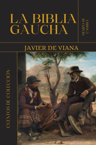 Libro: La Biblia Gaucha (spanish Edition)