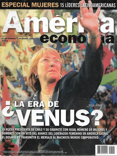 Revista América Economía 2-3-2006 / N° 318 / La Era De Venus