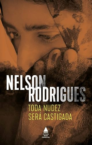 Libro Toda Nudez Será Castigada De Rodrigues Nelson Nova Fro
