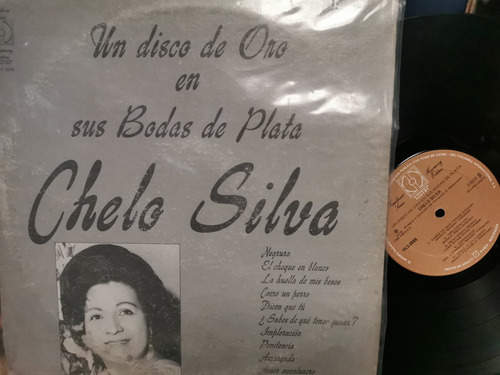 Lp Chelo Silva Un Disco De Oro En Sus Bodas De Plata