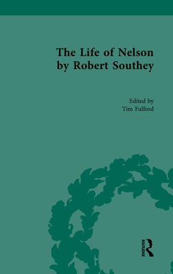 Libro The Life Of Nelson, By Robert Southey - Fulford, Tim