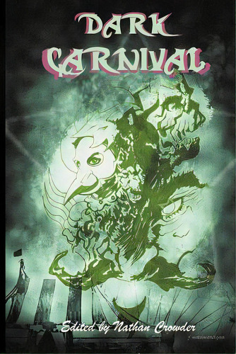 Cobalt City Dark Carnival, De De Bie, Erik Scott. Editorial Timid Pirate Pub, Tapa Blanda En Inglés