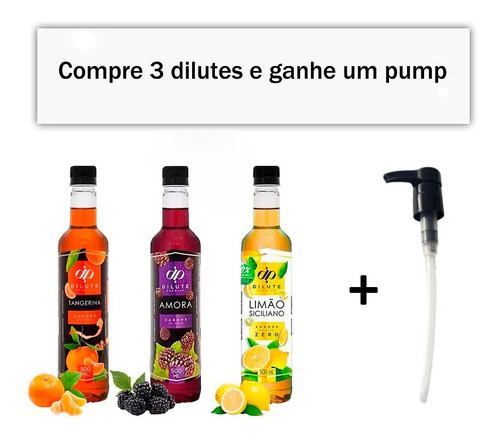 Kit Xarope Dilute Tangerina+amora+limão Zero Açucar+ Pump