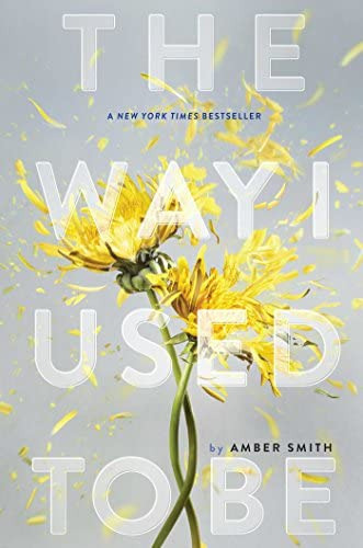 The Way I Used To Be, De Smith, Amber. Editorial Margaret K. Mcelderry Books, Tapa Dura En Inglés