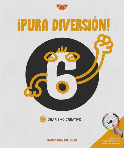 Pura Diversion Grafismo Creativo 6 Mandarina, De Aa.vv. Editorial Luis Vives (edelvives), Tapa Blanda En Español