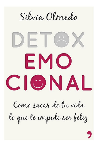 Libro En Fisico Detox Emocional Por Silvia Olmedo
