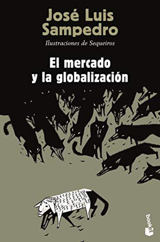 El Mercado Y La Globalizacion Sampedro, Jose Luis Booket