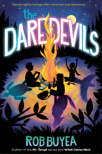 The Daredevils, De Buyea, Rob. Editorial Delacorte Pr, Tapa Dura En Inglés