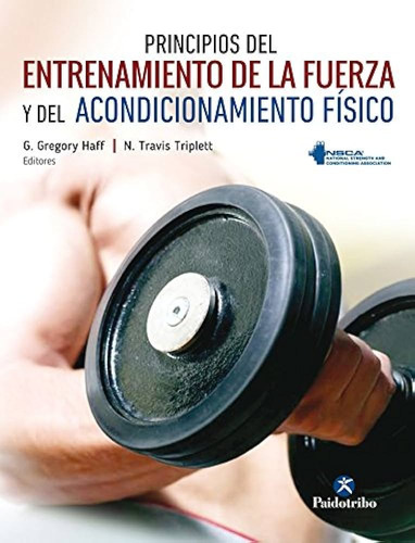 Principios Entrenamiento De  Fuerza Y Acondicionamiento Nsca