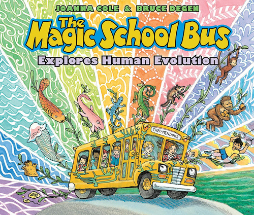 Libro: The Magic School Bus Explores Human Evolution